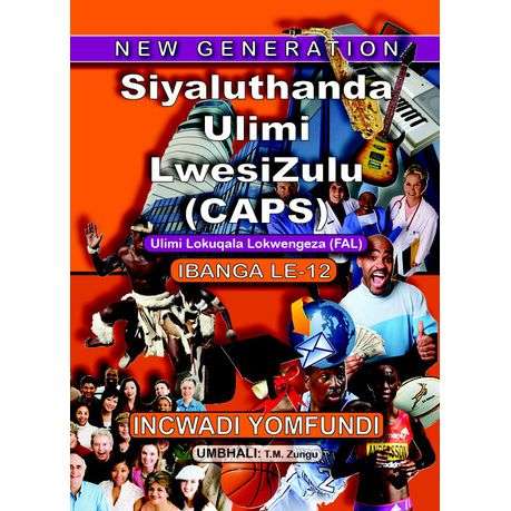 Siyaluthanda ulimi lesiZulu CAPS: Gr 12: Incwadi yomfundi - ISIZULU-GR12