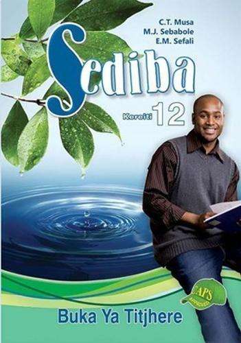 Sediba: Kereiti 12: Buka Ya Titjhere - SEPEDI-GR12