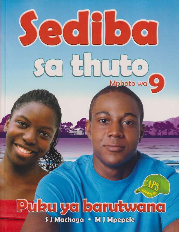 Sediba Sa Thuto : Mphato wa 9 : Puku ya barutwana - SEPEDI-GR9