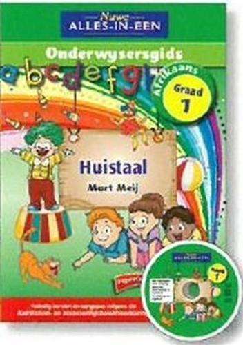 Nuwe alles-in-een Afrikaans : Gr 1: Onderwysersgids - AFR-GR1