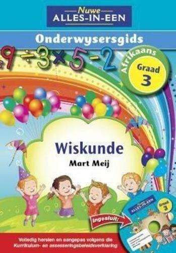 Nuwe alles-in-een wiskunde : Graad 3: Onderwysersgids - MATHS-GR3