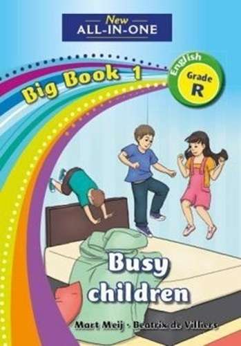 All-in-one: Busy children : Big book 1 : Grade R - BIGBOOK-GRR