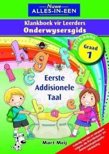 Nuwe alles-in-een klankeboek : Gr 1: Onderwysersgids - AFR-GR1