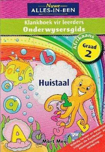 Nuwe alles-in-een klankboek vir leerders : Gr 2: Onderwysersgids - AFR-GR2