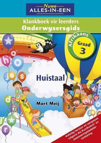 Nuwe alles-in-een Afrikaans klankeboek : Gr 3: Onderwysersgids - AFR-GR3