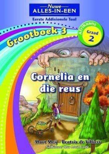 New all-in-one: CorneliaÂ andÂ theÂ giant : BigÂ bookÂ 3 : GradeÂ 2 - AFR-GR2