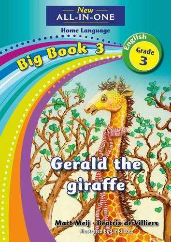 New all-in-one: Gerald the giraffe : Big book 3 : Grade 3 - NOAUTHOR