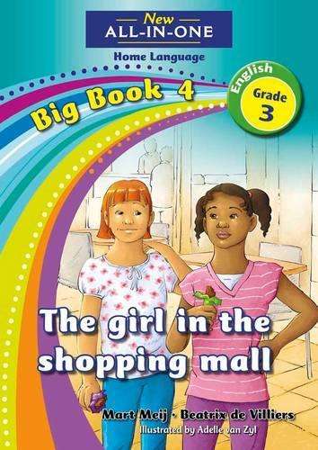 All-in-one: The girl in the shopping mall : Big book 4 : Grade 3 - NOAUTHOR