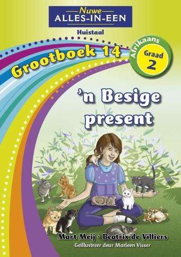 Nuwe alles-in-een: 'n Besige present : Grootboek 15 : Graad 2 - NOAUTHOR
