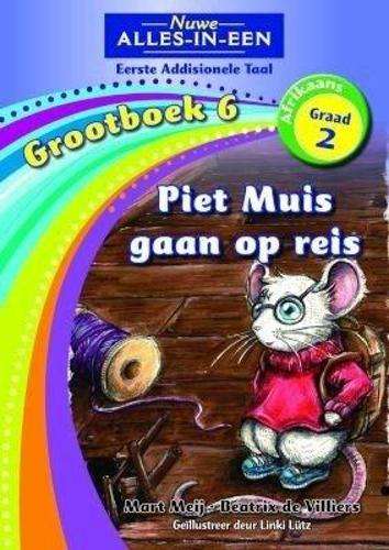 New all-in-one: PeterÂ MouseÂ goesÂ exploring : BigÂ bookÂ 6 - AFR-GR2