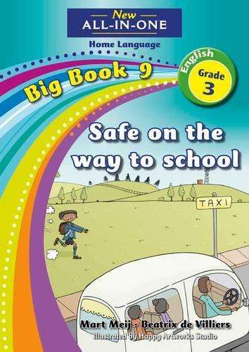 New all-in-one: Safe on the way to school : Big book 8 : Grade 3 - NOAUTHOR