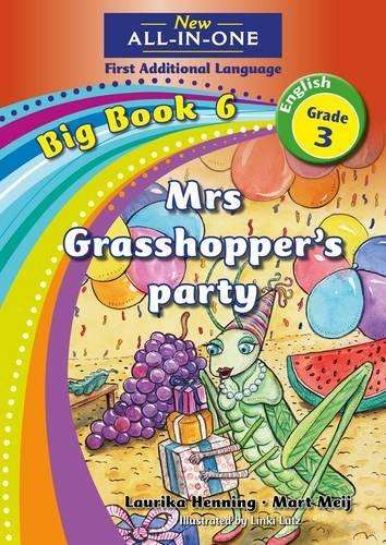 New all-in-one: Mrs Grasshopper's party : Big book 6 : Grade 3: Read - NOAUTHOR