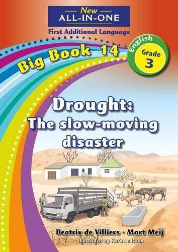 New all-in-one: Drought: a slow-moving disaster : Big book 14 : Grad - NOAUTHOR