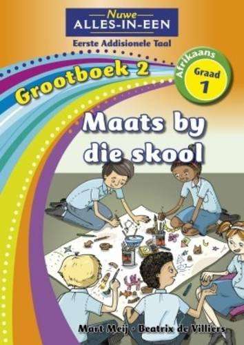 Alles-in-een: Maats by die skool : Grootboek 2 : Graad 2 - BIGBOOK-GR1