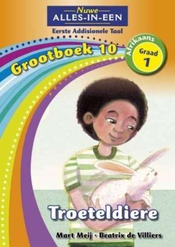 Alles-in-een: Troeteldiere : Grootboek 9 : Graad 9 - BIGBOOK-GR1