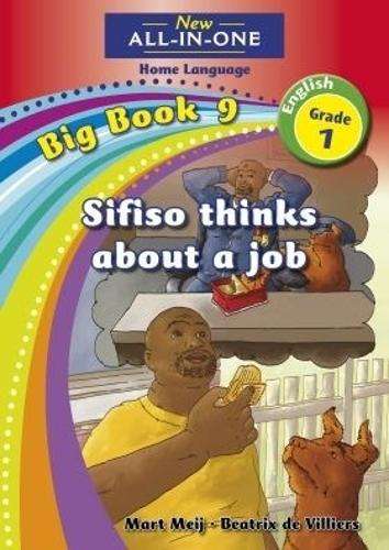 All-in-one: Sifiso thinks about a job : Big book 8 : Grade 1 - NOAUTHOR