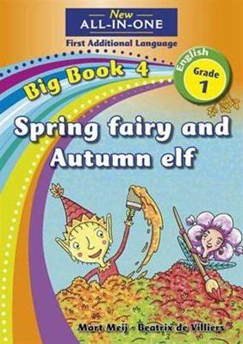 All-in-one: Spring fairy and Autumn elf : Big book 4 : Grade 1 - NOAUTHOR