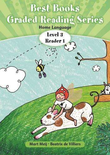 Best Books' reading series: Level 3 Reader 1: Gr 1 - Mart Meij