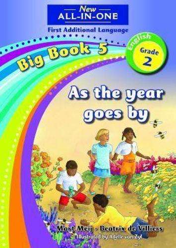 New all-in-one: As the year goes by : Big book 5 : Grade 2: Reader - NOAUTHOR