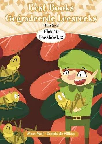 Best Books gegradeerde leesreeks: Vlak 10 Boek 2: Gr 3: Leesboek - NOAUTHOR