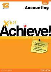 X-Kit Achieve! Accounting : Grade 12 : Exam Practice Book - ACC-GR12