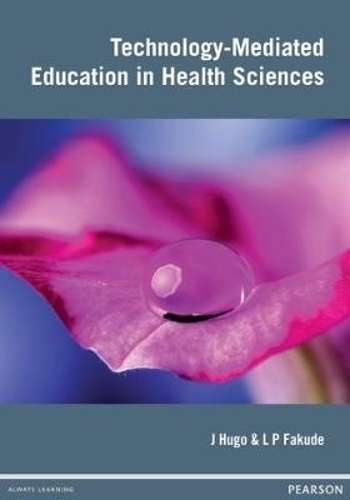 Technology-Mediated education in health sciences - J. Hugo