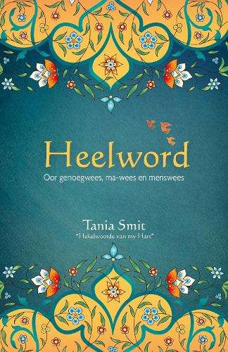 Heelword - Tania Smit