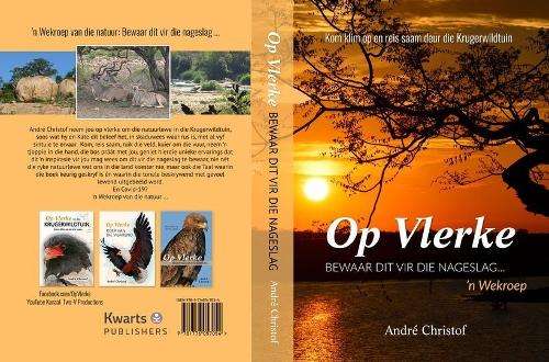 Op Vlerke: Bewaar Dit vir die Nageslag... 'n Wekroep - Andre Christof