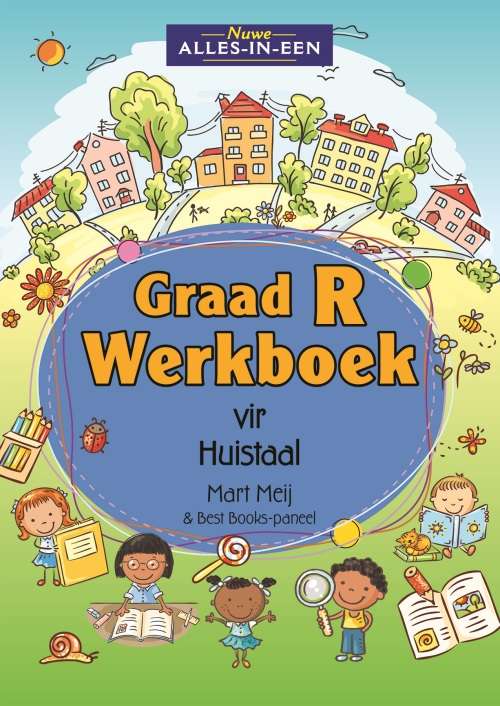Nuwe Alles-In-Een: Werkboek vir huistaal : Graad R - AFR-GRR