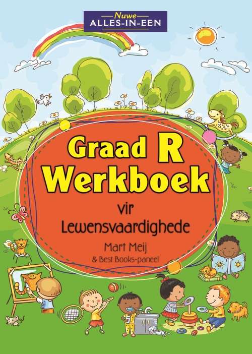 Nuwe Alles-In-Een: Werkboek vir lewensvaardighede : Graad R - LS-GRR