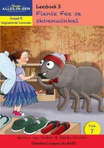 Nuwe Alles-In-Een: Fienie fee se skoenwinkel : Vlak 7: Leesboek 3 :  - NOAUTHOR