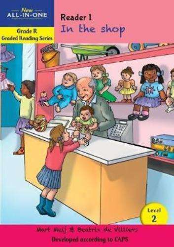 New all-in-one: In the shop : Level 2: Reader 1 : Grade R - BESTBOOKS-GRADEDREAD