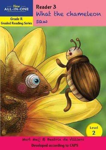 New all-in-one: What the chameleon saw : Level 2: Reader 3 : Grade R - BESTBOOKS-GRADEDREAD