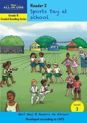 New all-in-one: Sports day at school : Level 3: Reader 2 : Grade R - BESTBOOKS-GRADEDREAD