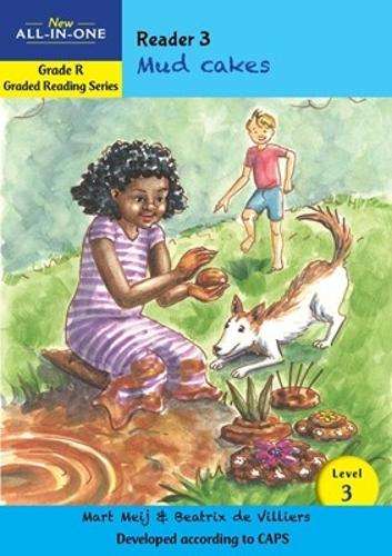 New all-in-one: Mud cakes : Level 3: Reader 3 : Grade R - BESTBOOKS-GRADEDREAD