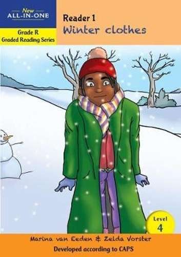 New all-in-one: Winter clothes : Level 4: Reader 1 : Grade R - BESTBOOKS-ALLINONE