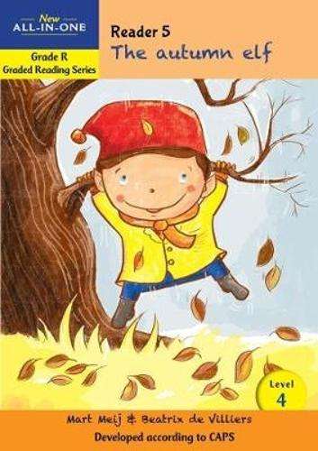 New all-in-one: The Autumn elf : Level 4: Reader 5 : Grade R - BESTBOOKS-GRADEDREAD