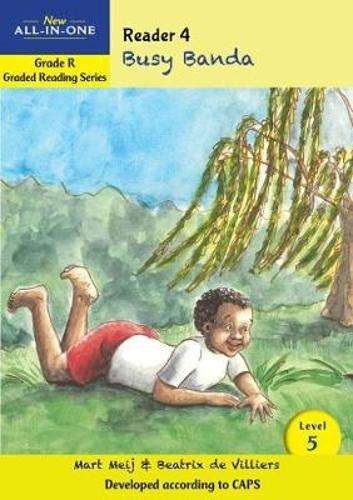 New all-in-one: Busy Banda : Level 5: Reader 4 : Grade R - BESTBOOKS-GRADEDREAD