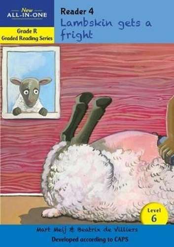 New all-in-one: Lambskin gets a fright : Level 6: Reader 4 : Grade R - BESTBOOKS-GRADEDREAD