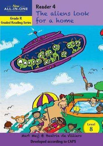 New all-in-one: Aliens home : Level 8: Reader 4 : Grade R - BESTBOOKS-GRADEDREAD