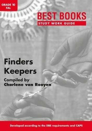 Study work guide: Finders keepers - Charlene van Rooyen