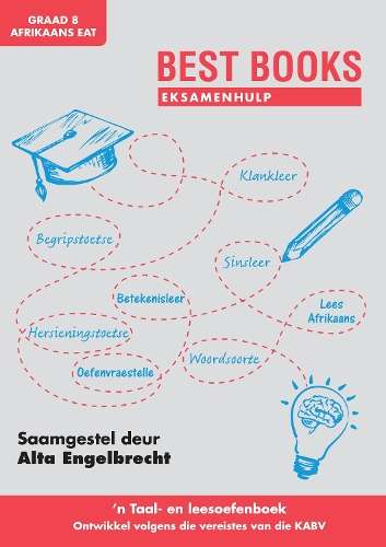Best Books esamenhulp: Graad 8 taal- en leesoefenboek vir Afrikaans  - Dr Alta Engelbrecht