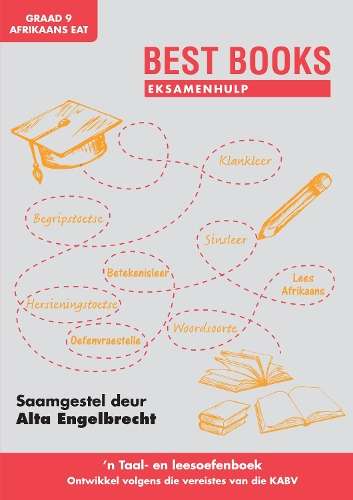 Best Books eksamenhulp: Graad 9 taal- en leesoefenboek vir Afrikaans - Alta Engelbrecht