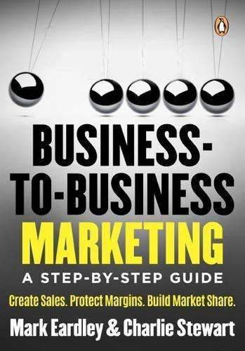 Business-to-business marketing - Mark Eardley