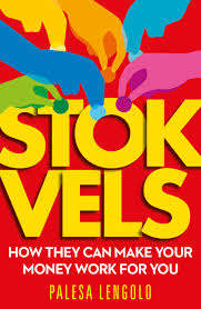 STOKVELS HOW THEY CAN MAKE YOUR MONEY WO - LENGOLO,P