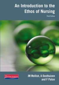 INTRO TO THE ETHOS OF NURSING 4ED - PATON