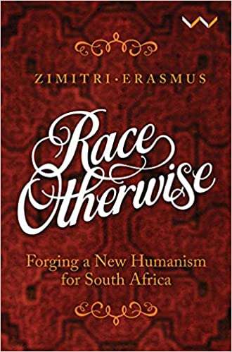 Race otherwise - Zimitri Erasmus