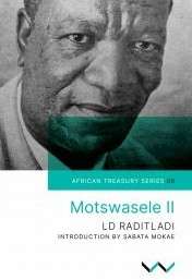 Motswasele II - Leetile Disang Raditladi