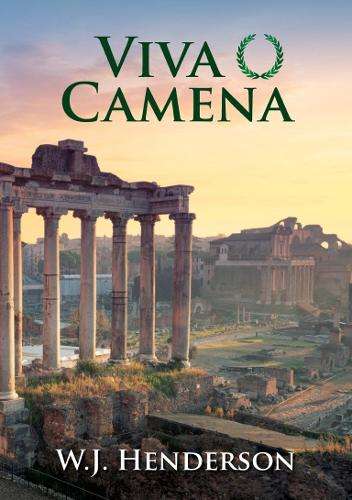 Viva Camena - W.J. Henderson
