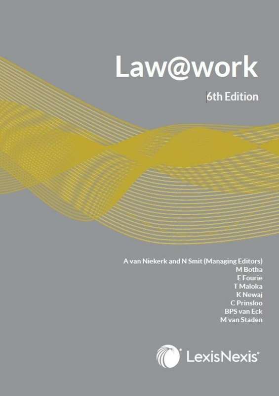 LAW AT WORK 6ED - VANNIEKERK,A